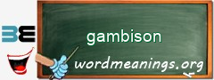 WordMeaning blackboard for gambison